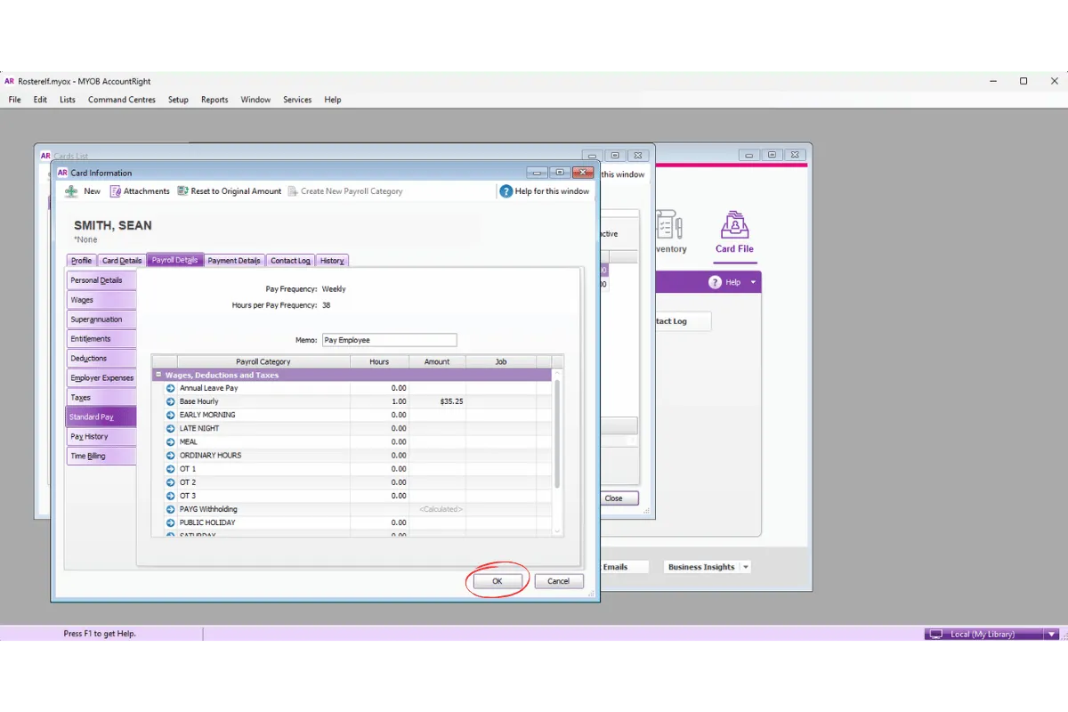 MYOB AccountRight Standard Pay OK button to confirm and save changes