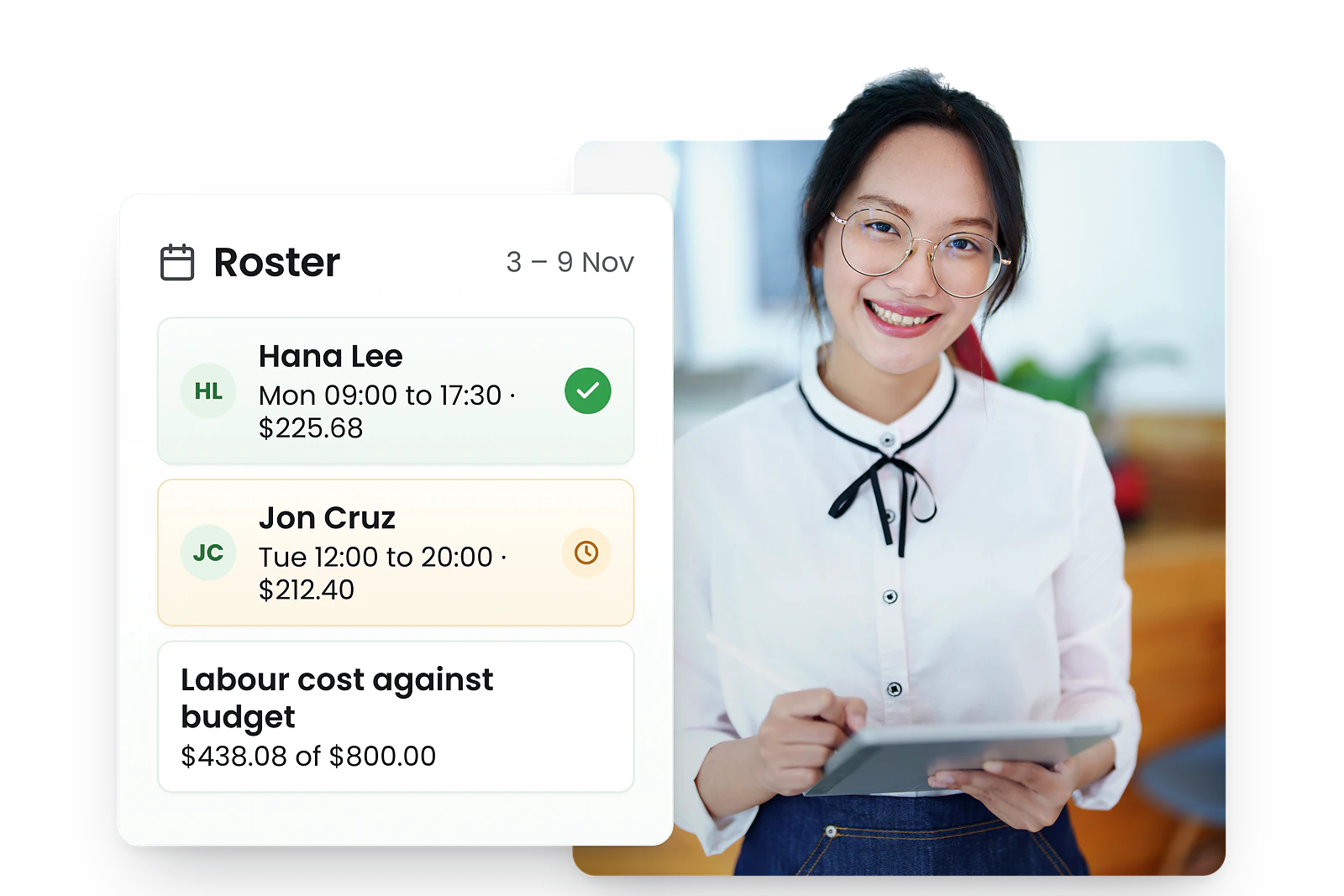 A smiling café manager with her tablet beside a RosterElf roster: two costed shifts, one flagged for availability, and a labour cost of $438.08 against an $800 budget