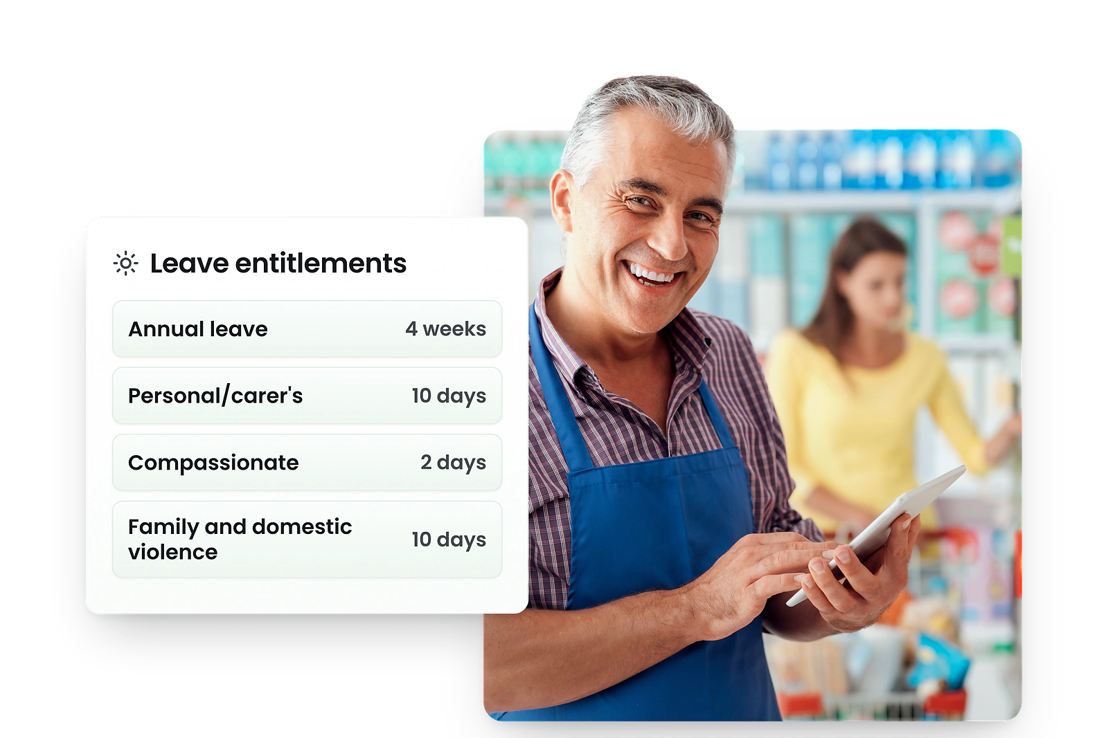 A smiling shop owner with a tablet beside a RosterElf card of leave entitlements: annual leave 4 weeks, personal and carer’s 10 days, compassionate 2 days, family and domestic violence 10 days