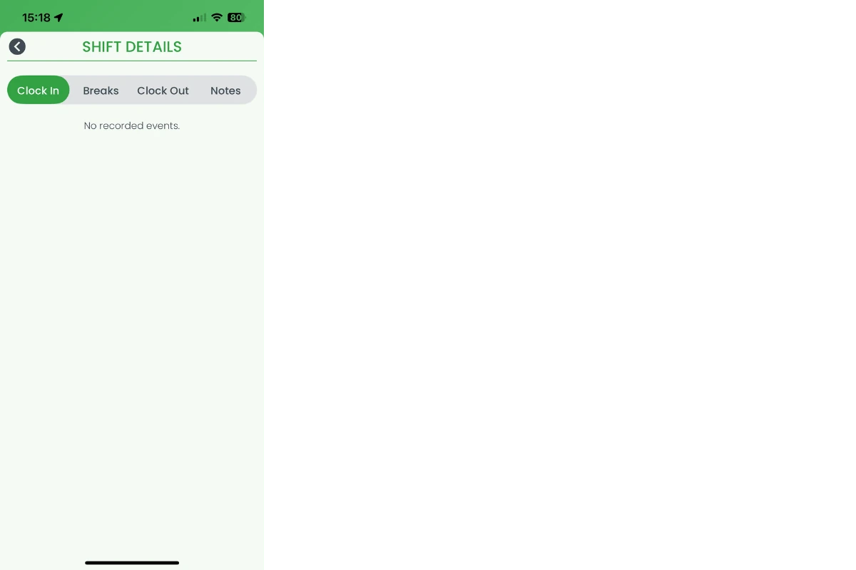 Shift Details page with Clock In, Breaks, Clock Out, Photo Proof and Notes tabs