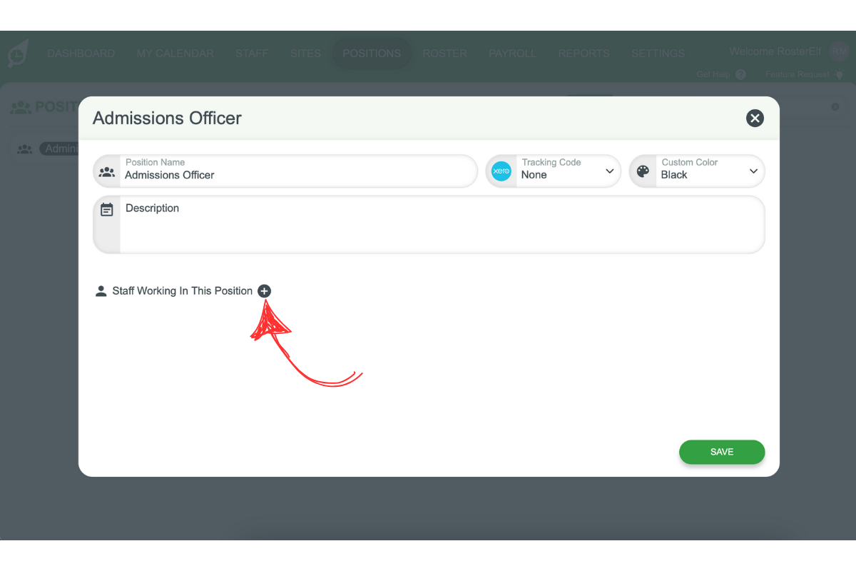 Screenshot illustrating the Staff Working in This Position (+) button