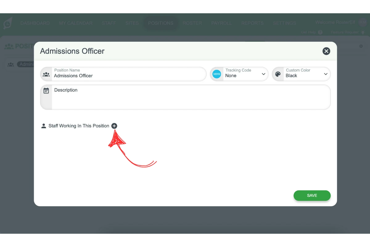 Screenshot illustrating the Staff Working in This Position (+) button