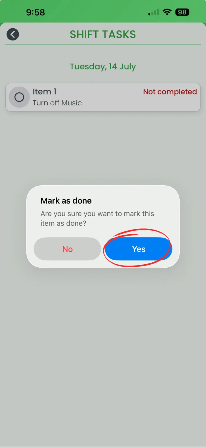 RosterElf Mark as done confirmation popup with the Yes button circled in red