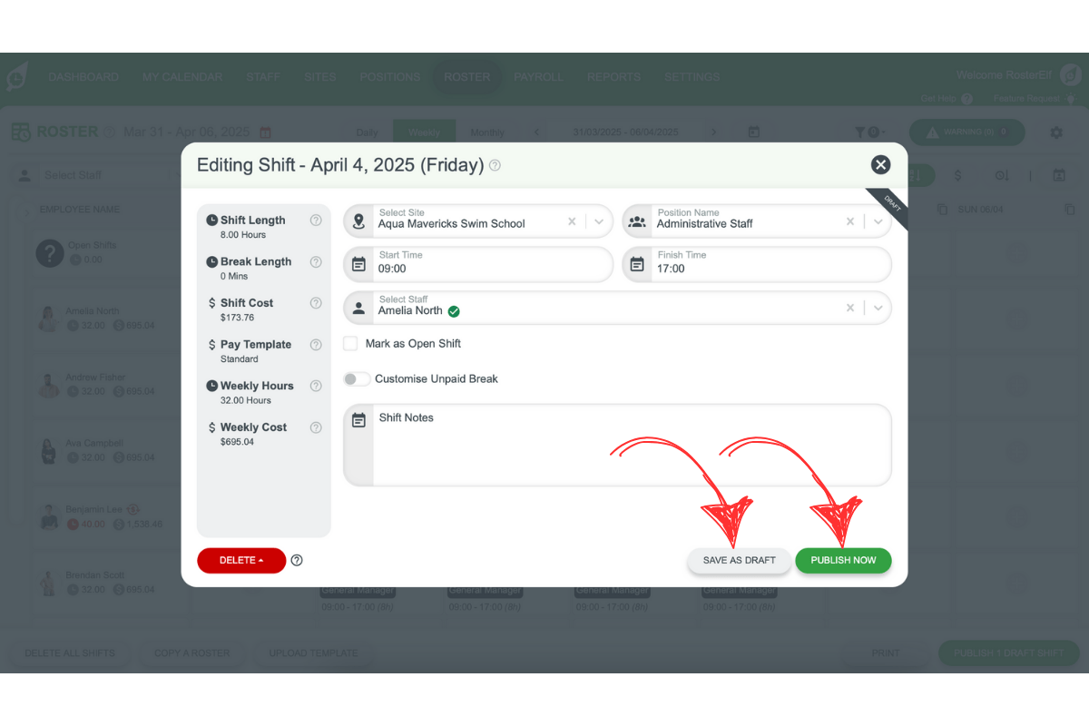 Options to save a shift as a draft or publish it directly