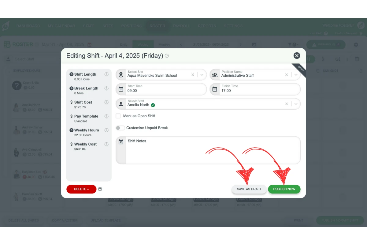 Options to save a shift as a draft or publish it directly