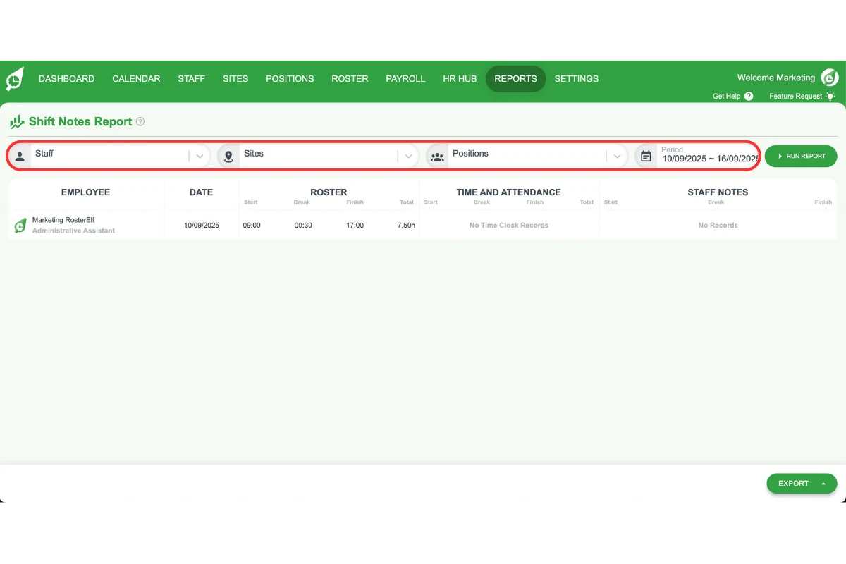 Adjusting filters on the RosterElf shift notes report