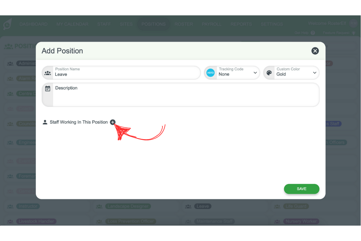 Screenshot indicating how to assign staff to the new leave position