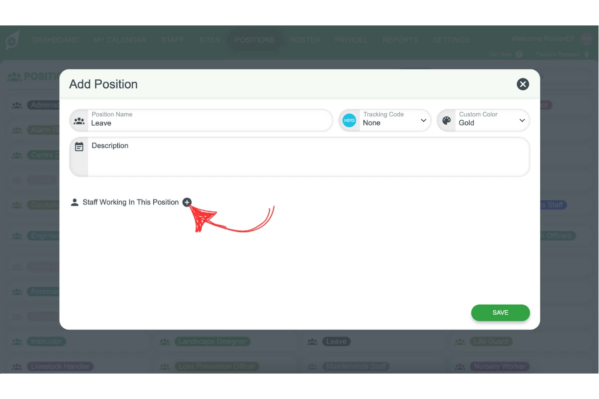 Screenshot indicating how to assign staff to the new leave position