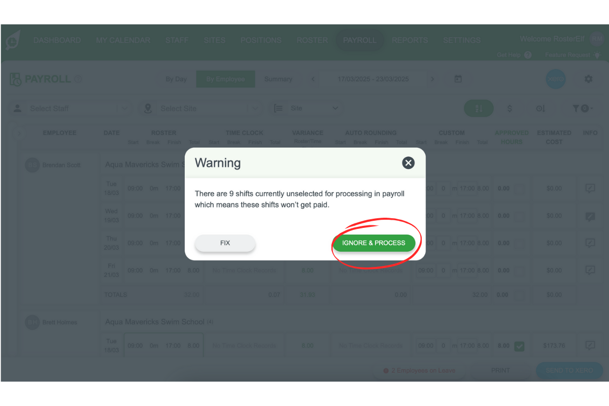 Screenshot showing the 'ignore & process' option for unticked shifts