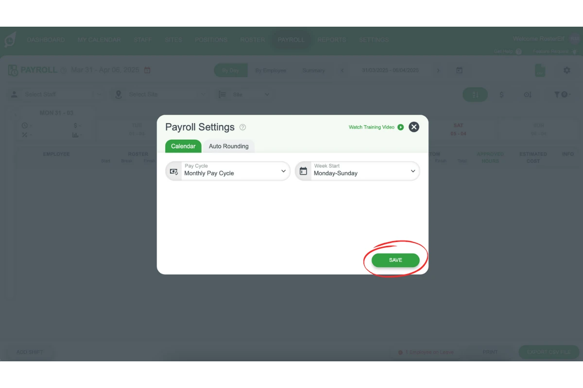 RosterElf payroll settings with the Save button to confirm the monthly pay cycle