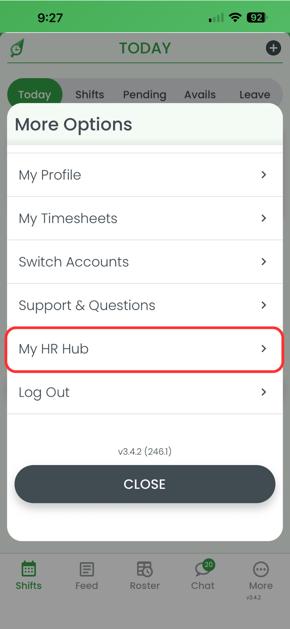 RosterElf smartphone app More Options menu showing My Profile, My Timesheets, Switch Accounts, Support and Questions, My HR Hub, and Log Out with My HR Hub highlighted in a red box