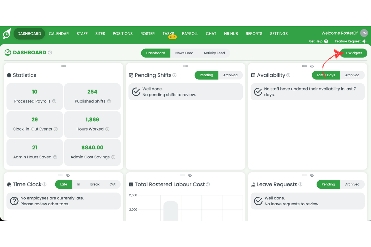RosterElf dashboard with the + Widgets button highlighted with a red arrow in the top right corner