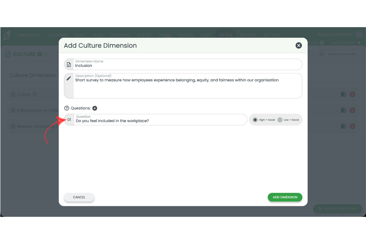 Add Culture Dimension modal showing Inclusion dimension name, description filled, and first question field highlighted with a red arrow