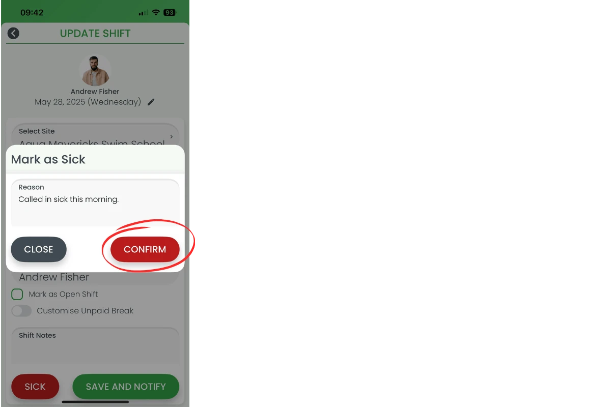 Mark as Sick modal with Confirm button
