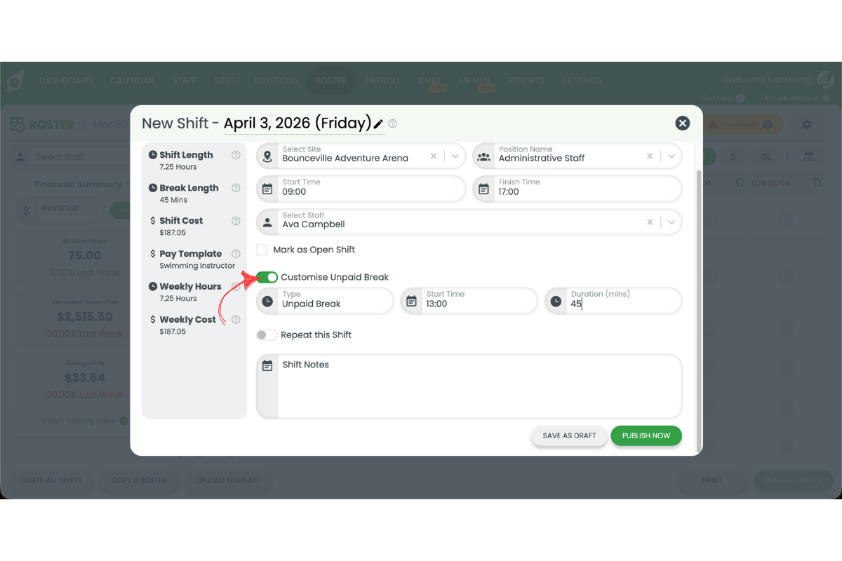 New shift creation modal in RosterElf showing the Customised Unpaid Break toggle