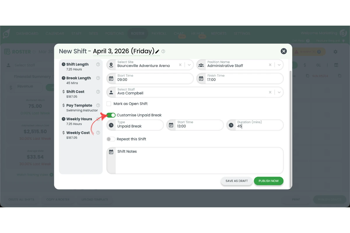 New shift creation modal in RosterElf showing the Customised Unpaid Break toggle