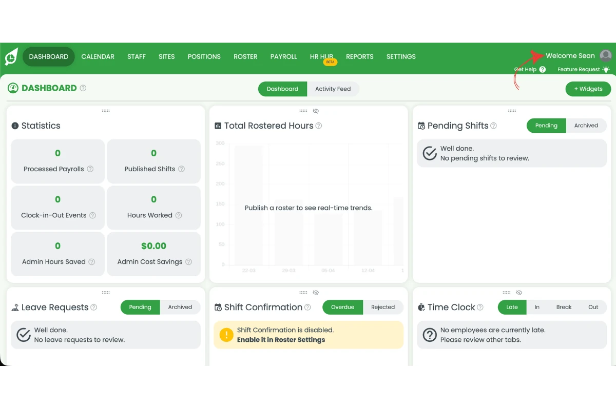 RosterElf dashboard with arrow pointing to the Welcome Sean message in the top right corner