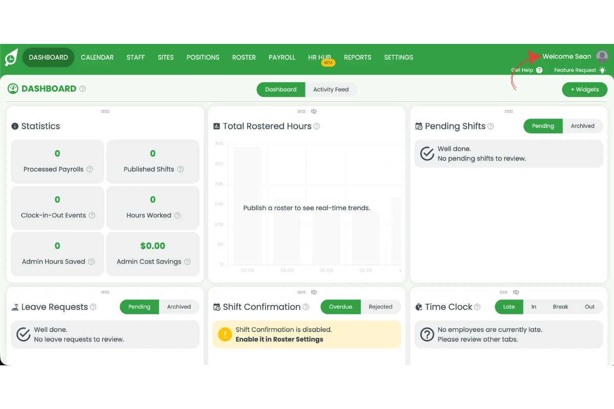 RosterElf dashboard with arrow pointing to the Welcome Sean message in the top right corner