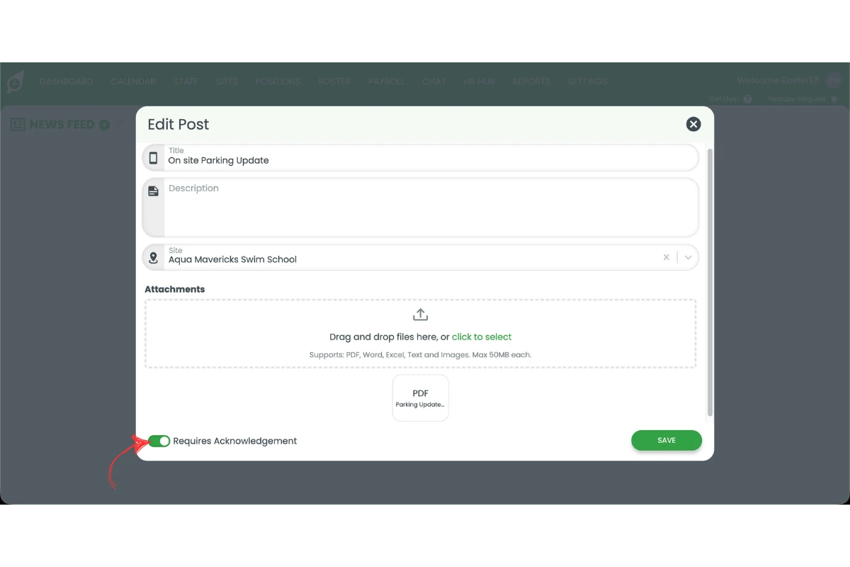 RosterElf Add Post modal showing the Requires Acknowledgement toggle switched on (green), highlighted with a red arrow